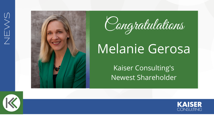 Melanie Gerosa, CPA, MBA, Named as Kaiser Consulting Shareholder cover image