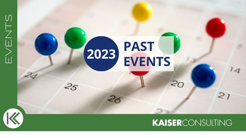 Highlights of Kaiser Consulting's 2023 Past Events cover image
