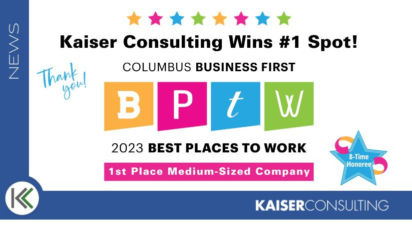 Kaiser Consulting Awarded a #1 Spot in Central Ohio’s 2023 Best Places to Work  cover image